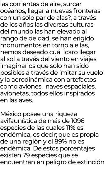 las corrientes de aire, surcar oc anos, llegar a nuevas fronteras con un solo par de alas?, a trav s de los a os las ...
